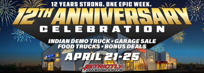 Strictly Powersports 12th Anniversary Celebration
